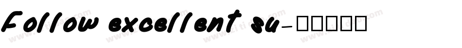 Follow excellent su字体转换